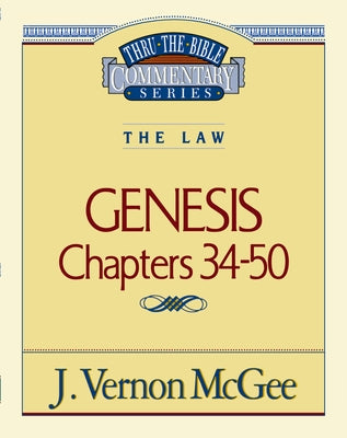 Cover Image for Thru the Bible Vol. 03: The Law (Genesis 34-50): 3 -- J. Vernon McGee, Paperback