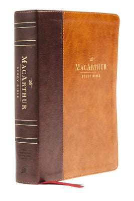 Cover Image for Nasb, MacArthur Study Bible, 2nd Edition, Leathersoft, Brown, Comfort Print: Unleashing God's Truth One Verse at a Time -- John F. MacArthur, Imitation Leather