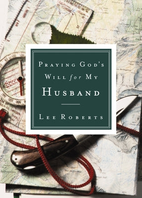 Cover Image for Praying God's Will for My Husband -- Lee Roberts, Paperback