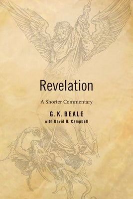 Cover Image for Revelation: A Shorter Commentary -- G. K. Beale, Paperback