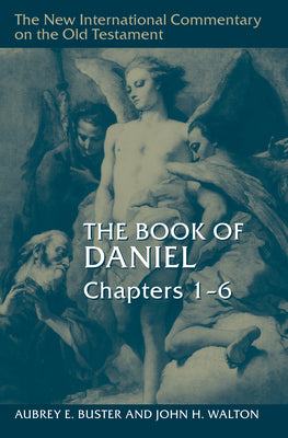 Cover Image for The Book of Daniel, Chapters 1-6 -- Aubrey E. Buster, Hardcover