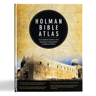 Cover Image for Holman Bible Atlas: A Complete Guide to the Expansive Geography of Biblical History -- Thomas V. Brisco, Hardcover