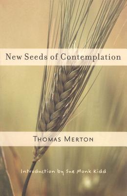 Cover Image for New Seeds of Contemplation -- Thomas Merton, Paperback