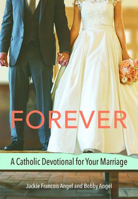 Cover Image for Forever (Marriage Devotional) -- Angel, Paperback