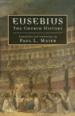 Cover Image for Eusebius: The Church History -- Eusebius, Paperback