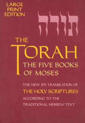 Torah-TK-Large Print -- Jewish Publication Society, Paperback