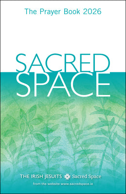Cover Image for Sacred Space: The Prayer Book 2026 -- The Irish Jesuits, Paperback