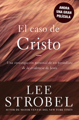 Cover Image for El Caso de Cristo = The Case for Christ -- Lee Strobel, Paperback