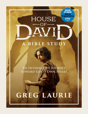 Cover Image for House of David (a Bible Study): An Interactive Journey Toward God's Own Heart -- Greg Laurie, Paperback