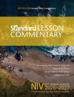 Cover Image for Niv(r) Standard Lesson Commentary(r) 2026-2027 Verse-By-Verse Commentary Pronunciation Guide Context and History Lessons Discussion Questions and Grou -- Standard Publishing, Paperback