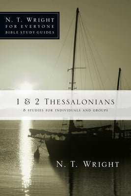 Cover Image for 1 & 2 Thessalonians -- N. T. Wright, Paperback