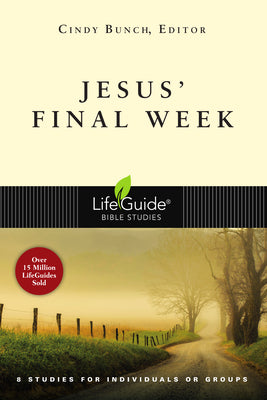 Cover Image for Jesus' Final Week -- Cindy Bunch, Paperback