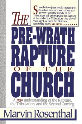 Cover Image for Prewrath Rapture of the Church -- Marvin Rosenthal, Paperback