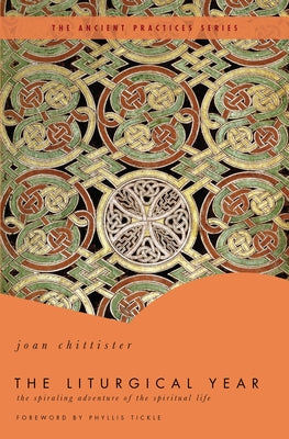 Cover Image for The Liturgical Year -- Joan Osb Chittister, Paperback
