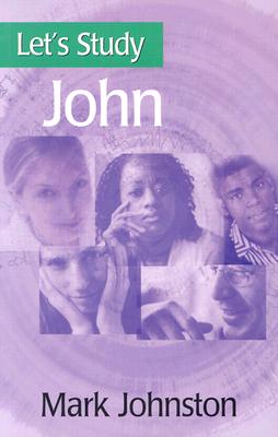 Cover Image for John -- Mark Johnston, Paperback