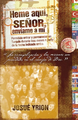 Cover Image for El Heme Aqu��, Se��or, Env��ame a M�� = Come Here, Lord, Deliver to Me -- Josué Yrion, Paperback