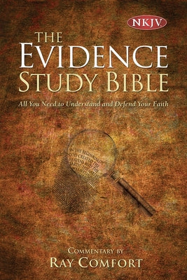 Cover Image for Evidence Bible-NKJV -- Ray Comfort, Hardcover