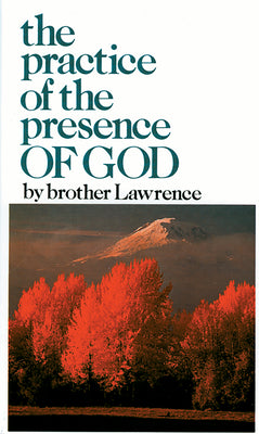Cover Image for The Practice of the Presence of God -- Brother Lawrence, Paperback