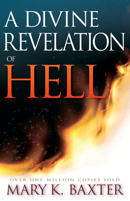 Cover Image for A Divine Revelation of Hell -- Mary K. Baxter, Paperback