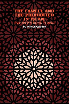 Cover Image for The Lawful and the Prohibited in Islam -- Mohammed M. Siddiqui, Paperback