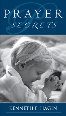 Cover Image for Prayer Secrets -- Kenneth E. Hagin, Paperback