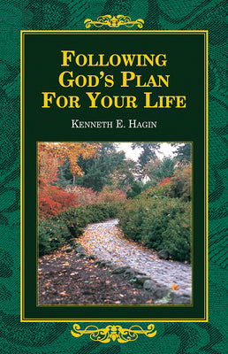 Cover Image for Following God's Plan for Your Life -- Kenneth E. Hagin, Paperback