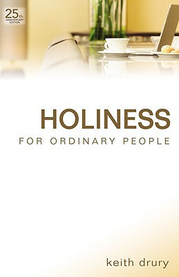 Cover Image for Holiness For Ordinary People -- Keith Drury, Paperback