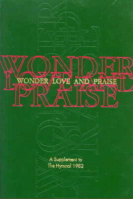 Wonder, Love, and Praise Pew Edition: A Supplement to the Hymnal 1982 -- Church Publishing Incorporated, Paperback