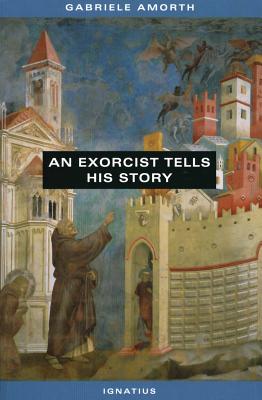 Cover Image for An Exorcist Tells His Story -- Gabriele Amorth, Paperback