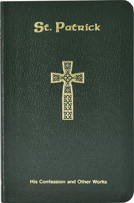 Cover Image for St. Patrick: His Confession and Other Works -- Neil Xavier O'Donoghue, Vinyl-bound