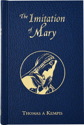 Cover Image for Imitation of Mary -- Thomas A. Kempis, Hardcover