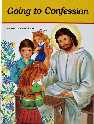 Cover Image for Going to Confession: How to Make a Good Confession -- Lawrence G. Lovasik, Paperback