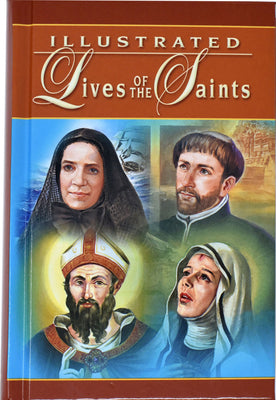 Illustrated Lives of the Saints: For Every Day of the Year -- H. Hoever, Hardcover