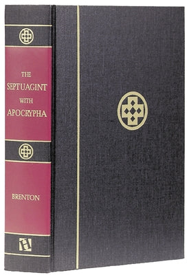 Cover Image for Septuagint with Apocrypha-PR-Greek/English -- Lancelot C. L. Brenton, Hardcover