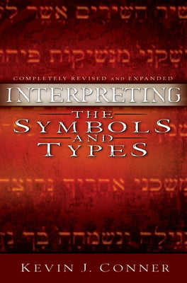 Cover Image for Interpreting the Symbols and Types -- Kevin J. Conner, Paperback