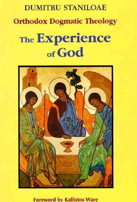 Cover Image for The Experience of God: Volume 1 -- Dumitru Staniloae, Paperback