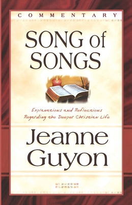Cover Image for The Song of Songs: Commentary -- Jeanne Guyon, Paperback