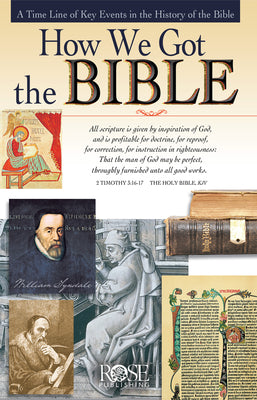 How We Got the Bible -- Rose Publishing, Paperback