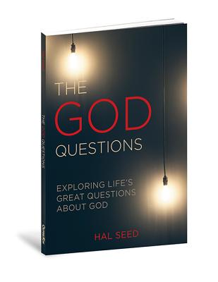 Cover Image for The God Questions: Exploring Life's Great Questions about God -- Hal Seed, Paperback