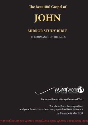 Cover Image for The Gospel of John: Mirror Study Bible -- Francois Du Toit, Paperback