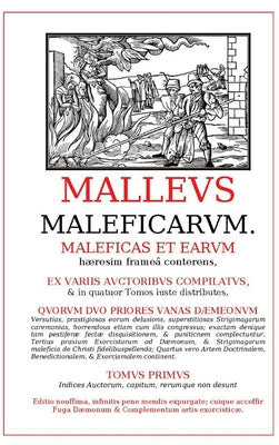 Cover Image for Malleus Maleficarum -- Heinrich Kramer, Hardcover