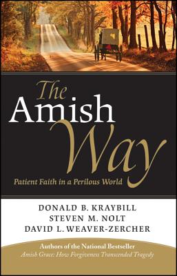 Cover Image for The Amish Way -- Donald B. Kraybill, Paperback