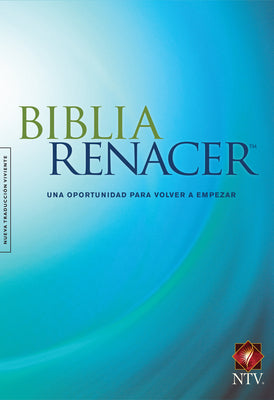 Cover Image for Biblia Renacer Ntv -- Tyndale, Paperback