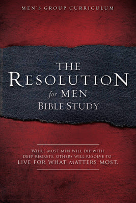 Cover Image for The Resolution for Men - Bible Study: A Small-Group Bible Study -- Stephen Kendrick, Paperback