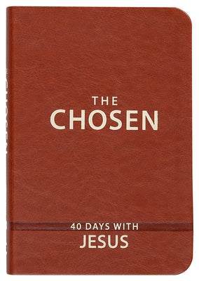 Cover Image for The Chosen Book One: 40 Days with Jesus -- Amanda Jenkins, Imitation Leather