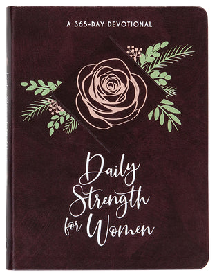 Cover Image for Daily Strength for Women: A 365-Day Devotional -- Broadstreet Publishing Group LLC, Imitation Leather
