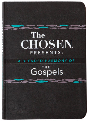 Cover Image for The Chosen Presents: A Blended Harmony of the Gospels -- Steve Laube, Imitation Leather