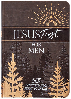 Cover Image for Jesus First for Men: 365 Devotions to Start Your Day -- Broadstreet Publishing Group LLC, Imitation Leather