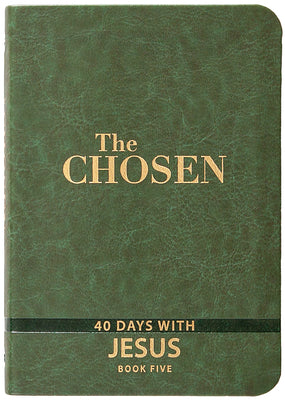 Cover Image for The Chosen Book Five: 40 Days with Jesus -- Amanda Jenkins, Imitation Leather