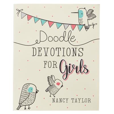 Cover Image for Doodle Devotions for Girls Softcover -- Nancy Taylor, Paperback